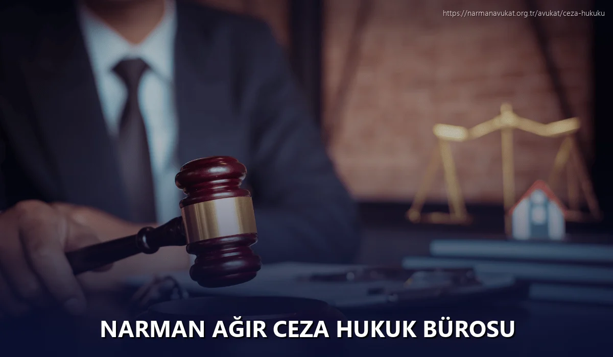 Narman Ağır Ceza Hukuk Bürosu