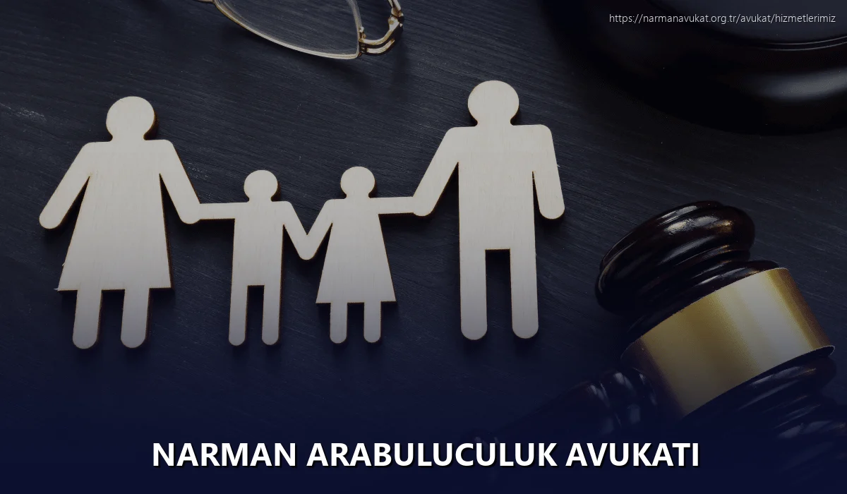 Narman Arabuluculuk Avukatı