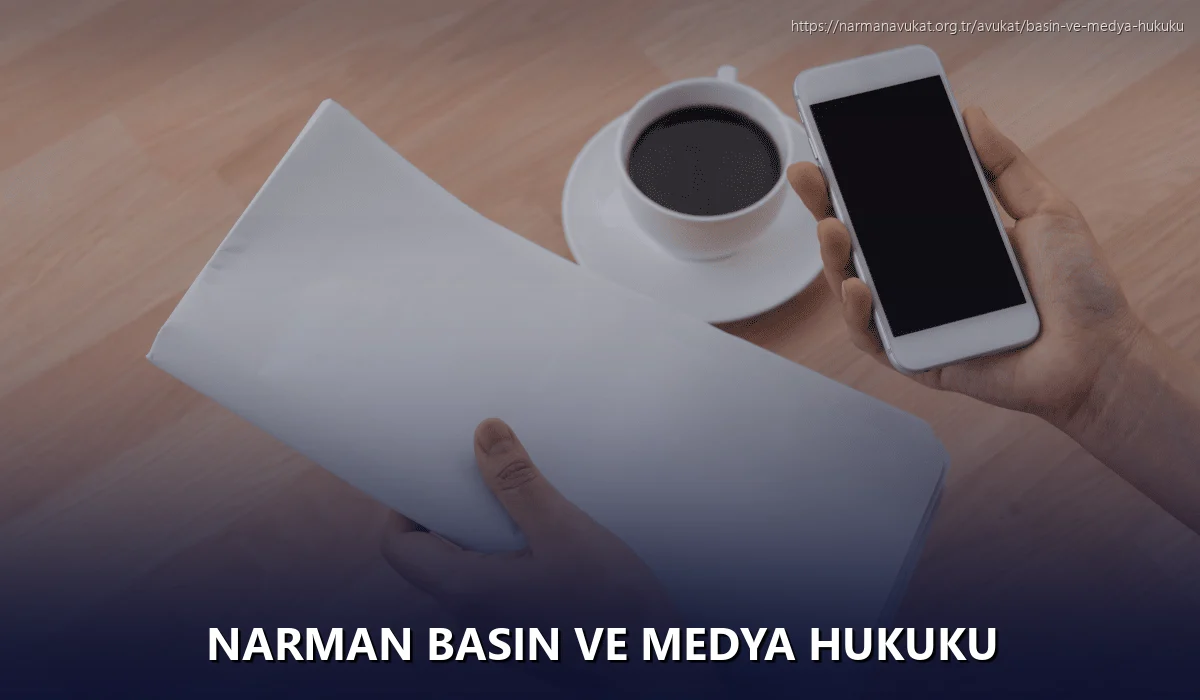 Narman Basın ve Medya Hukuku