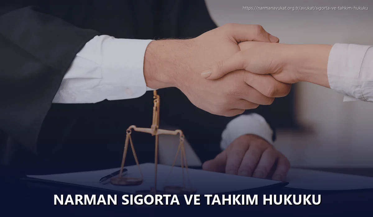 Narman Sigorta ve Tahkim Hukuku