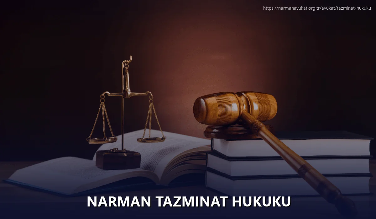 Narman Tazminat Hukuku